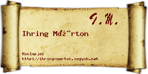 Ihring Márton névjegykártya